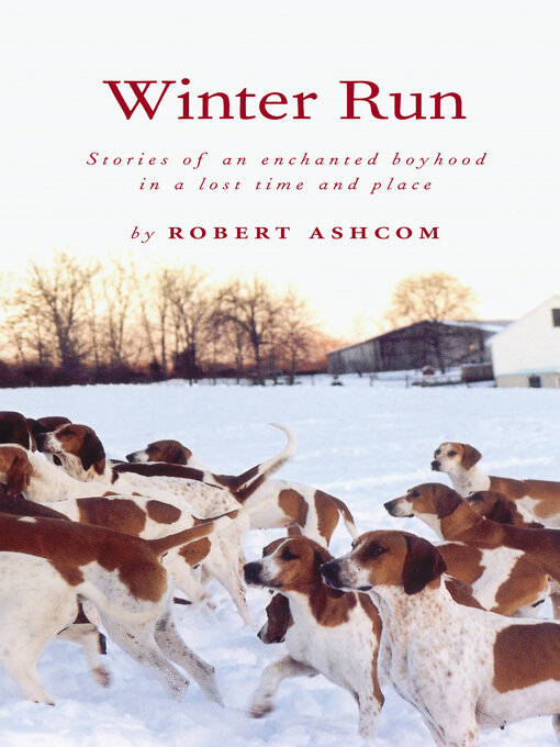 Title details for Winter Run by Robert Ashcom - Wait list